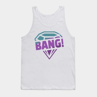 BANG Tank Top